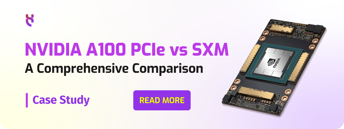 BL A100 PCIe vs SXM_Blog