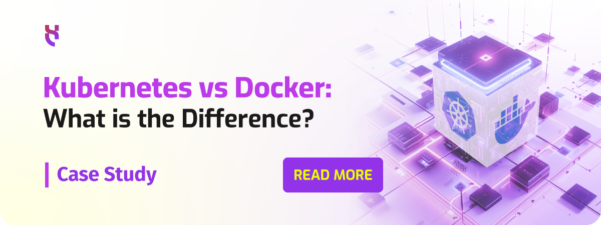 BL Kubernetes vs Docker