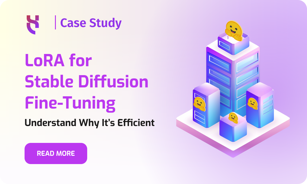 LoRA for Stable Diffusion Fine-Tuning - Blog post -  1200x620